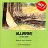 Slubber in het bos door Marja Van Vonno