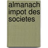 Almanach impot des societes door L. Tailleu