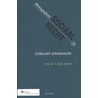 Collectief Arbeidsrecht door A.T.J.M. Jacobs