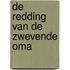 De redding van de zwevende oma