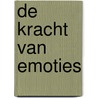 De kracht van emoties door F. Lelord