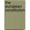 The European Constitution door A.T.J.M. Jacobs