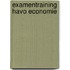 Examentraining Havo Economie