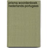 Prisma woordenboek Nederlands-Portugees door W. Bossier