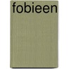Fobieen door Bochove