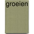 Groeien