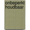 Onbeperkt houdbaar by Jeroen Busscher