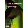 Springstof by Liza Marklund