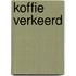 Koffie verkeerd
