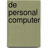 De Personal Computer door L.J. Magid
