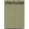Claviculae by E. Steyaert