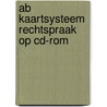 Ab kaartsysteem rechtspraak op cd-rom door Onbekend