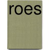 ROES door Wim Hofman