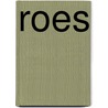 ROES by Wim Hofman