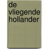 De vliegende Hollander by Niels Rood