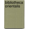Bibliotheca orientalis door Friederici
