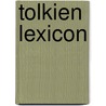 Tolkien lexicon by J.E.a. Tyler