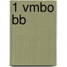 1 Vmbo BB door Tj. de Jager