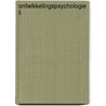Ontwikkelingspsychologie II door Vansteenkiste