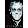 Love is the cure door Elton John