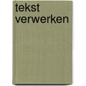 Tekst verwerken door Onbekend