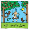 Mijn eerste jaar door Babette Harms