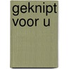 Geknipt voor u door Ask