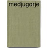Medjugorje by Seegers