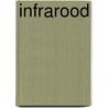 Infrarood door Nancy Huston