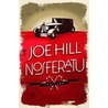 Nosferatu door Joe Hill
