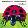 Het vervelende lieveheersbeestje door Eric Carle