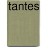 Tantes door Geldhof