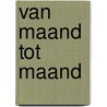 Van maand tot maand door Frankema