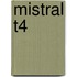 Mistral T4