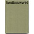 Landbouwwet