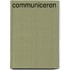 Communiceren