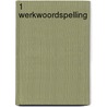 1 werkwoordspelling door J. Heerze