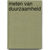 Meten van duurzaamheid door M.J.G. Meeuwse