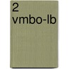 2 vmbo-LB by A. Kelders