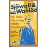 De man die even wilde afrekenen by Maj Sjöwall
