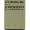 NHG Standaarden voor praktijkassistente en-ondersteuner by V.G. Pigmans