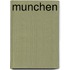 Munchen