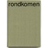 Rondkomen
