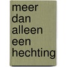 Meer dan alleen een hechting door Y.M.A. Klepke