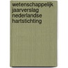 Wetenschappelijk Jaarverslag Nederlandse Hartstichting by M. Dooper