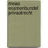 Meao examenbundel privaatrecht