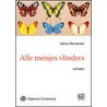 Alle meisjes vlinders door Selma Parmentier