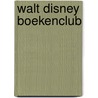 Walt disney boekenclub door Onbekend