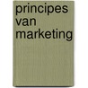 Principes van Marketing by Philip Kotler