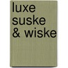 Luxe Suske & Wiske by Willy Vandersteen